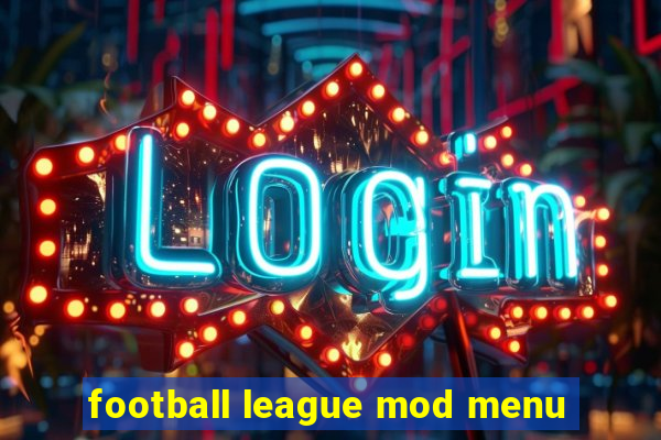 football league mod menu